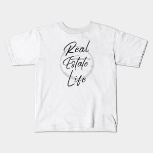 Real Estate Life Kids T-Shirt